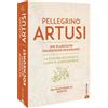 Pellegrino Artu Kochbuch Italien - Pellegrino Artusi: Die kla (Copertina rigida)