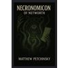 Matthew Petchinsky Necronomicon of Networth (Tascabile) Apophis Cthulhu
