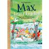 Rosi Hagenreine Max lässt's krachen: Vogelwilde Feiergeschich (Copertina rigida)