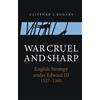 Clifford J. Rogers War Cruel and Sharp (Tascabile) Warfare in History