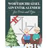 Tilda Morgenthal Wortsuchrätsel Adventskalender für Oma und Opa (Tascabile)