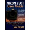 Jon Pierre Nikon Z50 II User Guide (Tascabile)
