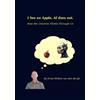Ernst Willem Van Den Bergh I See an Apple, AI Does Not (Tascabile)