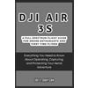 Joe E Grayson DJI Air 3S (Tascabile) Ai, Gadget and Space Science Tech Updates