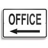 Geroclonup Cartello per ufficio con freccia sinistra - 20 x 30 cm The Office Sign - Main Office Sign for Business - Cartello per ufficio per porta esterna - My Office This Way Sign