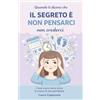Autopubblicato Quando ti dicono che il segreto è non pensarci, non crederci.: Come vivere senza stress la ricerca della gravidanza.