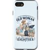 Funny Cruise Grandma In Her Eighties Tra Custodia per iPhone SE (2020) / 7/8 Mai sottovalutare la vecchia che naviga nei suoi ottant'anni