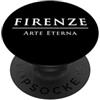 Beautiful Italy Holiday Shirts Firenze Arte Eterna Città Italiana Viaggi PopSockets PopGrip Adesivo