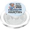 Funny Cruise Grandma In Her Eighties Tra Mai sottovalutare la vecchia che naviga nei suoi ottant'anni PopSockets PopGrip per MagSafe