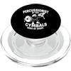 Cymbals Gift / Drummer Gifts for Men and Piatti Batterista Piatti per batteria PopSockets PopGrip per MagSafe