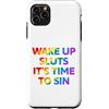 LGBT Pride Custodia per iPhone 11 Pro Max Wake Up It's Time To Sin Testo Arcobaleno Divertente