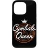 Cymbals Gift / Drummer Gifts for Men and Custodia per iPhone 13 Pro Piatti Batterista Piatti per batteria