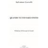 Giuliano Ladolfi Editore Quando tutto sarà finito