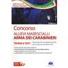 EDISES Concorso allievi marescialli arma dei carabinieri. Teoria e test. Manuale di completamento per le prove concorsuali. Con Contenuto digitale per accesso online