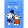 Baldini Castoldi Uno, nessuno e centomila. Snoopy. 176 travestimenti del bracchetto più amato