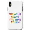 LGBT Pride Custodia per iPhone X/XS Wake Up It's Time To Sin Testo Arcobaleno Divertente