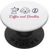 Caffè TShirt Divertente Cane Doodle Labr Maglietta Da Caffè Cane Cani Cane Barboncino Scarabocchi PopSockets PopGrip Adesivo