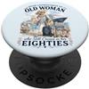 Funny Cruise Grandma In Her Eighties Tra Mai sottovalutare la vecchia che naviga nei suoi ottant'anni PopSockets PopGrip Adesivo
