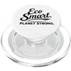 International Day for Health and Safety Eco Smart Planet Strong - Regalo ecologico ecologico PopSockets PopGrip per MagSafe