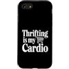 Fraxoweb Custodia per iPhone SE (2020) / 7/8 Thrifling è il mio amante dello shopping dell'usato vintage cardio
