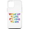 LGBT Pride Custodia per iPhone 12/12 Pro Wake Up It's Time To Sin Testo Arcobaleno Divertente
