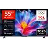 TCL 55P6L TV LED, SMART TV, 55 ", Processore AiPQ, Classe E