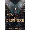 Monte Crabbs The Drum Tech (Copertina rigida)