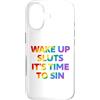 LGBT Pride Custodia per iPhone 17 Wake Up It's Time To Sin Testo Arcobaleno Divertente