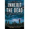 John Connolly Lee Child Mary Higgins Clark C J Box C Inherit the Dea (Tascabile)