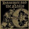 Hammer And The Nails Hammer And The Nails (CD)
