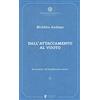 Diana edizioni Escursioni nel buddhismo antico. Dall'attaccamento al vuoto (Vol. 2)