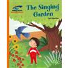 Lou Kuenzler Reading Planet - The Singing Garden - Orange: Galaxy (Tascabile)