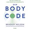 Bradley Nelson Susan Der Body Code: So aktivieren Sie Ihre Selbsthei (Tascabile)