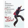 Peter Duffy A Reflective Practitioner's Guide to (Mis)Adventures in (Tascabile)