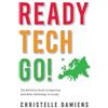 Christelle Damiens Ready, Tech, Go! (Tascabile)