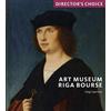 Daiga Upeniece Art Museum Riga Bourse (Tascabile) Director's Choice