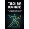 Bo Jing Tai Chi for Beginners (Tascabile)