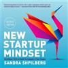 Sandra Shpilberg New Startup Mindset (Tascabile)