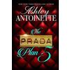 Ashley Antoinette The Prada Plan 5 (Tascabile) Prada Plan