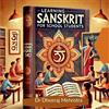 Dr Dheeraj Mehrotra Learning Sanskrit For School Students (Tascabile)