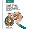 Brian Hogan Small, Sharp, Software Tools (Tascabile)