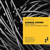 AMPED George Crumb: Black Angels & Music for a Summer Evening