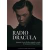 YOUCANPRINT Radio Dracula