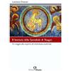 Edizioni Efesto Il bestiario della cattedrale di Anagni. Un viaggio alla scoperta del simbolismo medievale. Ediz. illustrata