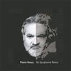Verve Pierre Henry: 10.Sinfonie Von Beethoven-Remix