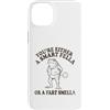 You're Either A Smart Fella Or A Fart Sm Custodia per iPhone 14 Plus Sei o un amico intelligente o una rana divertente odore scoreggia