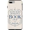 Bookworm Reading Fantasy Romance Book Custodia per iPhone 7 Plus/8 Plus Slow Burn Romance Book Club Romance Reader Book Amante
