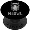 Meowl. Funny Cat Owl Brainrot Meme Meowl. Gatto E Gufo Ibrido. Divertente Brainrot Meme PopSockets PopGrip Adesivo