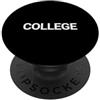 Happy Family Design Says College Apparel That Says College Shirt - Un design che dice college PopSockets PopGrip Adesivo