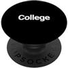 Happy Family Design Says College Apparel That Says College Shirt - Un design che dice college PopSockets PopGrip Adesivo